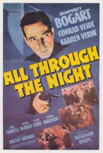 На протяжении всей ночи / All Through the Night (1942)