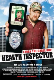 Санинспектор / Larry the Cable Guy: Health Inspector (2006)