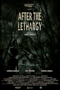 После летаргического сна / After the Lethargy (2019)