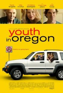 Молодость в Орегоне / Youth in Oregon (2016)