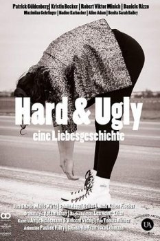 Жёстко и безобразно / Hard & Ugly (2017)