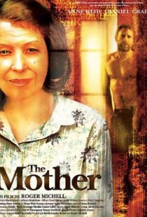 История матери / The Mother (2003)