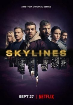 Горизонт / Skylines (2019)