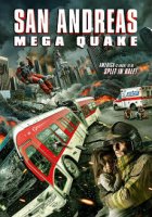 Сан-Андреас: Мегаземлятресение / San Andreas Mega Quake (2019)