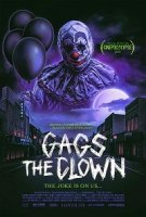 Клоун Хохотун / Gags The Clown (2018)