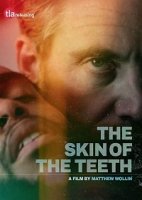 Едва выкарабкался / The Skin of the Teeth (2018)