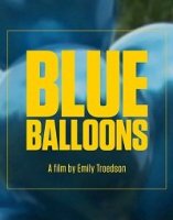 Воздушные шарики / Blue Balloons (2017)