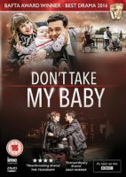 Не забирай моего ребенка / Don't Take My Baby (2015)