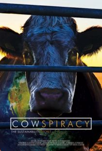 Скотозаговор / Cowspiracy: The Sustainability Secret (2014)