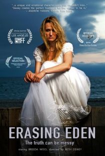 Стирание Эдема / Erasing Eden (2016)