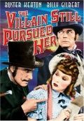 Ее по-прежнему преследует негодяй / The Villain Still Pursued Her (1940)