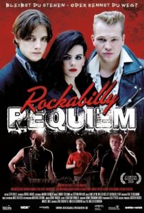 Реквием по рокабилли / Rockabilly Requiem (2016)