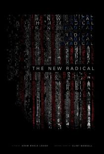 Радикалы XXI века / The New Radical (2017)