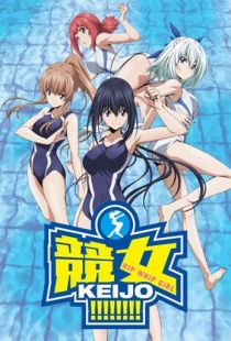 Кэйдзё / Hip Whip Girl: Keijo!!!!!! (2016)