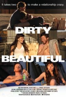 Грязная красотка / Dirty Beautiful (2015)