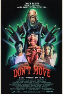 Не двигайся / Don't Move (2013)