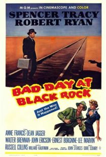 Плохой день в Блэк Роке / Bad Day at Black Rock (1955)