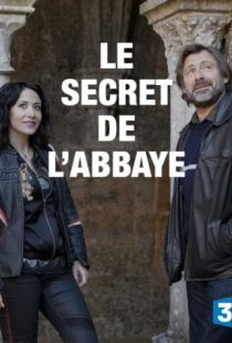 Тайна аббатства / Le secret de l'abbaye (2017)