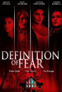 Определение страха / Definition of Fear (2015)