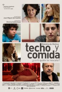 Продукты питания и жилье / Techo y comida (2015)