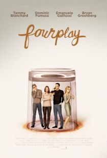 Любовь на четверых / Fourplay (2018)