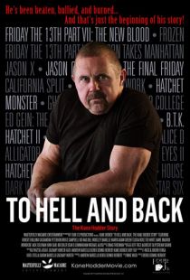 В ад и обратно: История Кейна Ходдера / To Hell and Back: The Kane Hodder Story (2017)