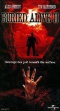 Заживо погребенный 2 / Buried Alive II (1997)