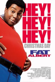 Толстяк Альберт / Fat Albert (2004)