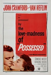 Одержимая / Possessed (1947)