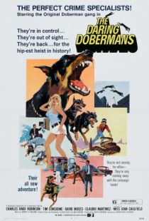 Отважные доберманы / The Daring Dobermans (1973)