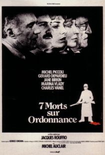 Семь смертей по рецепту / 7 morts sur ordonnance (1975)