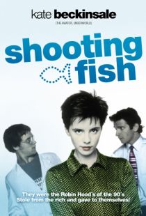 Надувательство / Shooting Fish (1997)