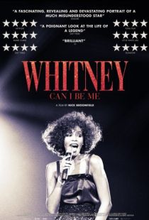 Уитни: Могу я быть собой? / Whitney: Can I Be Me (2017)