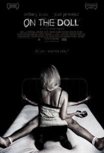 На кукле / On the Doll (2007)