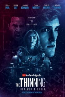 Отсев: Новый мировой порядок / The Thinning: New World Order (2018)