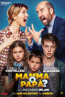 Мама или папа? / Mamma o pap? (2017)