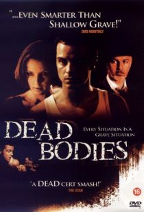 Трупы / Dead Bodies (2003)