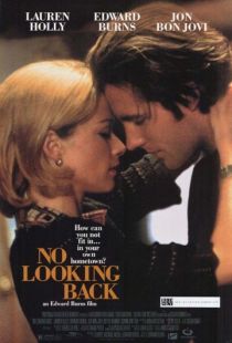 Не оглядываясь назад / No Looking Back (1998)