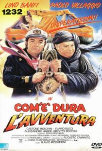 Подкаблучник в океане / Com' dura l'avventura (1987)