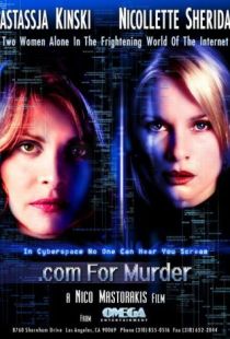 Для убийцы.com / .com for Murder (2002)