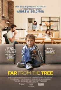 Далеко от дерева / Far from the Tree (2017)