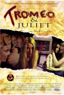 Тромео и Джульетта / Tromeo and Juliet (1996)