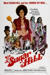 Шугар Хилл / Sugar Hill (1974)