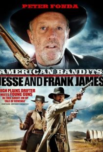 Американские бандиты: Френк и Джесси Джеймс / American Bandits: Frank and Jesse James (2010)