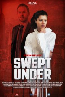 Зачистка / Swept Under (2015)