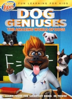 Гениальные собаки / Dog Geniuses (2019)