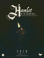 Гамлет / Hamlet in the Golden Vale (2018)