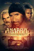 Истребитель Теней / Shadow Fighter (2017)