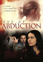 Накануне похищения / Eve of Abduction (2018)