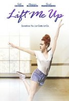 Подними Меня / Lift Me Up (2015)